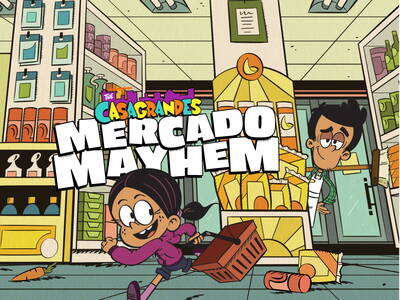 The Casagrandes - Mercado Mayhem